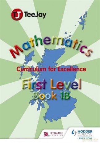 TeeJay Mathematics CfE First Level Book 1B - James Cairns [KSIĄŻKA]