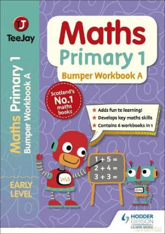TeeJay Maths Primary 1: Bumper Workbook A - James Geddes [KSIĄŻKA]