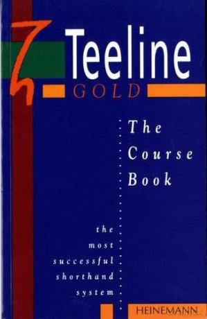Teeline Gold: The Course Book - Jean Clarkson [KSIĄŻKA]