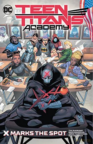 Teen Titans Academy Vol. 1: X Marks The Spot [KSIĄŻKA]
