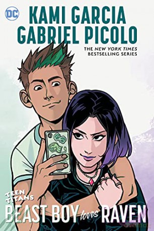 Teen Titans: Beast Boy Loves Raven - Kami Garcia [KSIĄŻKA]
