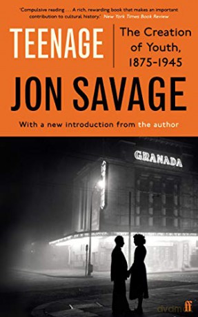 Teenage - Jon Savage [KSIĄŻKA]