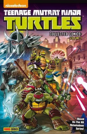 Teenage Mutant Ninja Turtles Collected Comics Volume 1 (Teenage Mutant Ninja Turtles 1) - Ed Caruana [KOMIKS]