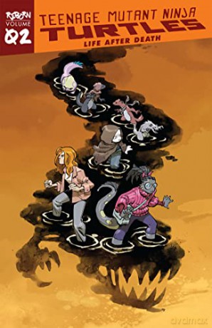 Teenage Mutant Ninja Turtles: Reborn, Vol. 2 - Life After Death (Tmnt Reborn) (TMNT Reborn (#2)) - Sophie Campbell [KSIĄŻKA]