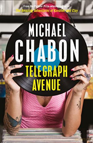 Telegraph Avenue - Michael Chabon [KSIĄŻKA]