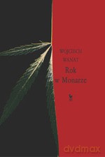 Rok w Monarze - Wojciech Wanat [KSIĄŻKA]