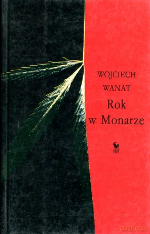 Rok w Monarze - Wojciech Wanat [KSIĄŻKA]