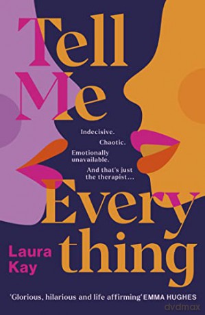 Tell Me Everything - Laura Kay [KSIĄŻKA]