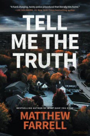 Tell Me the Truth: 2 (Adler and Dwyer, 2) - Matthew Farrell [KSIĄŻKA]