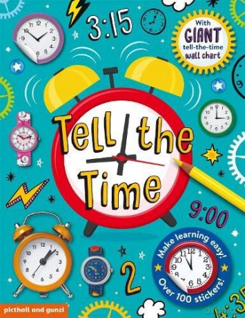 Tell The Time Sticker Book (Need to Know Sticker Books) - Chez Picthall [KSIĄŻKA]