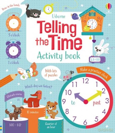 Telling the Time Activity Book (Maths Activity Books): 1 - Lara Bryan [KSIĄŻKA]