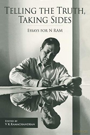 Telling the Truth, Taking Sides: Essays for N. RAM - V. Ramachandran [KSIĄŻKA]