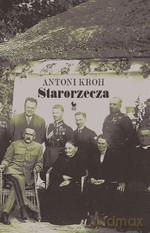 Starorzecza (2010) - Antoni Kroh [KSIĄŻKA]