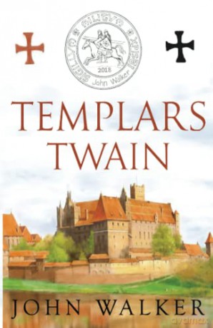 Templars Twain - John Walker [KSIĄŻKA]