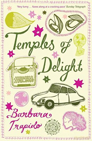 Temples of Delight - Barbara Trapido [KSIĄŻKA]
