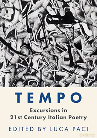 Tempo: Excursions in 21st Century Italian Poetry - Franco Buffoni [KSIĄŻKA]