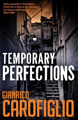 Temporary Perfections - Gianrico Carofiglio [KSIĄŻKA]