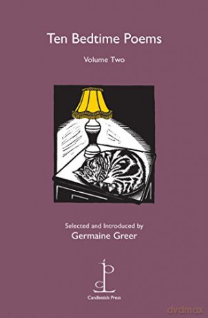 Ten Bedtime Poems: Volume two - Dr. Germaine Greer [KSIĄŻKA]