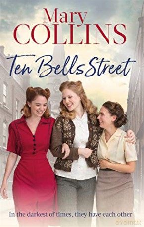 Ten Bells Street (The Spitalfields Sagas) - Mary Collins [KSIĄŻKA]
