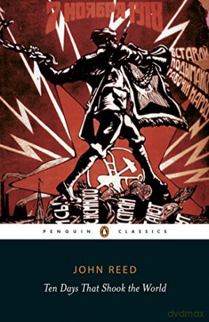 Ten Days That Shook the World (Penguin Classics) - John Reed [KSIĄŻKA]