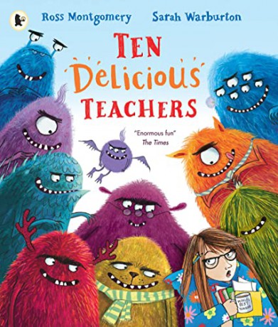 Ten Delicious Teachers - Ross Montgomery [KSIĄŻKA]