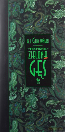 Teatrzyk Zielona Gęś - Konstanty Ildefons Gałczyński [KSIĄŻKA]
