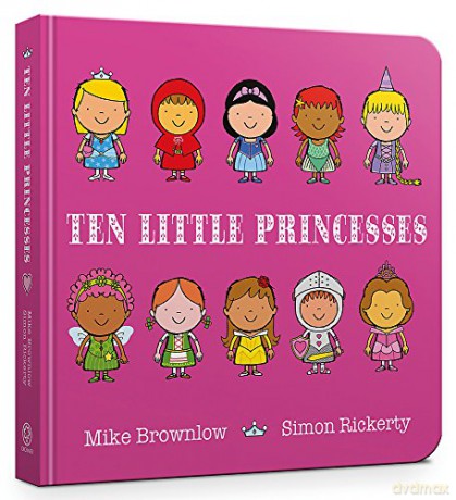 Ten Little Princesses Board Book - Mike Brownlow [KSIĄŻKA]