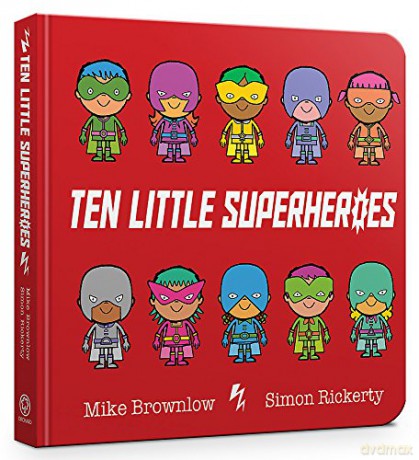Ten Little Superheroes Board Book - Mike Brownlow [KSIĄŻKA]