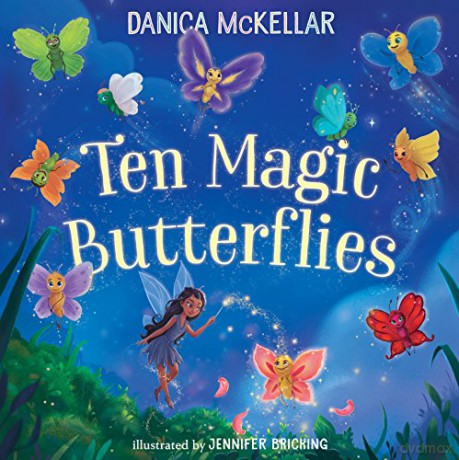 Ten Magic Butterflies (McKellar Math) - Danica McKellar [KSIĄŻKA]