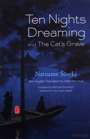 Ten Nights Dreaming: And the Cat's Grave (Dover Books on Literature and Drama) - Natsume Soseki [KSIĄŻKA]