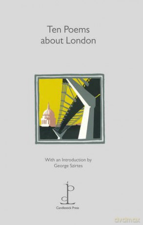 Ten Poems About London - George Szirtes [KSIĄŻKA]