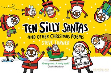 Ten Silly Santas: And Other Christmas Poems - Steve Turner [KSIĄŻKA]