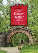 Klangor i fanfary - Lechosław Herz [KSIĄŻKA]
