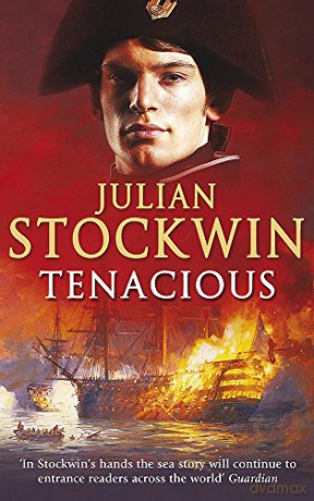 Tenacious: Thomas Kydd 6 - Julian Stockwin [KSIĄŻKA]