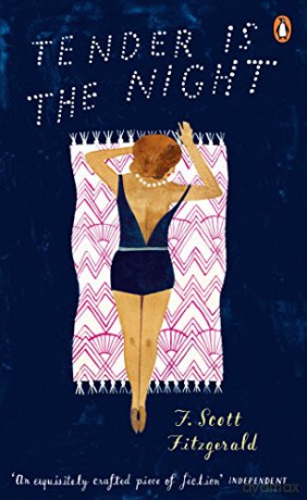 Tender is the Night: Scott F. Fitzgerald (Penguin Essentials, 36) - F Scott Fitzgerald [KSIĄŻKA]