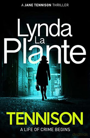 Tennison (Tennison 1) - Lynda La Plante [KSIĄŻKA]