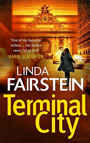 Terminal City (Alexandra Cooper) - Linda Fairstein [KSIĄŻKA]