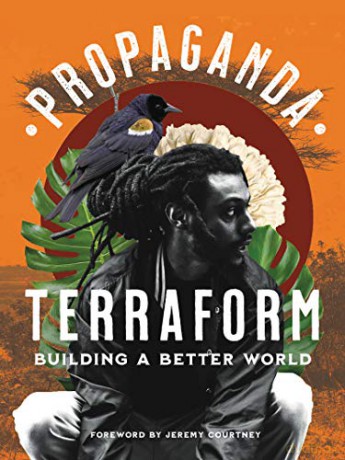 Terraform: Building a Better World - Propaganda [KSIĄŻKA]