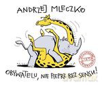 Obywatelu nie pieprz bez sensu (dodruk 2012) - Andrzej Mleczko [KSIĄŻKA]