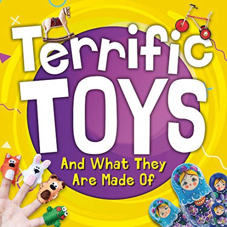 Terrific Toys and What They Are Made Of - William [KSIĄŻKA]