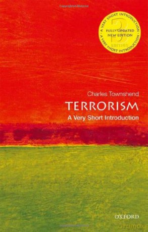 Terrorism: A Very Short Introduction (Very Short Introductions) - Charles Townshend [KSIĄŻKA]