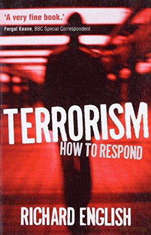 Terrorism: How to Respond - Richard English [KSIĄŻKA]