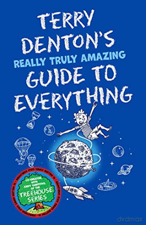 Terry Denton's Really Truly Amazing Guide to Everything - Terry Denton [KSIĄŻKA]