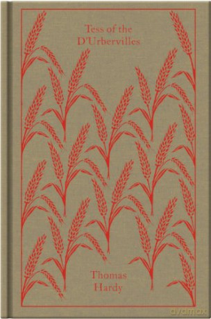 Tess of the D'Urbervilles: Thomas Hardy (Penguin Clothbound Classics) - Thomas Hardy [KSIĄŻKA]