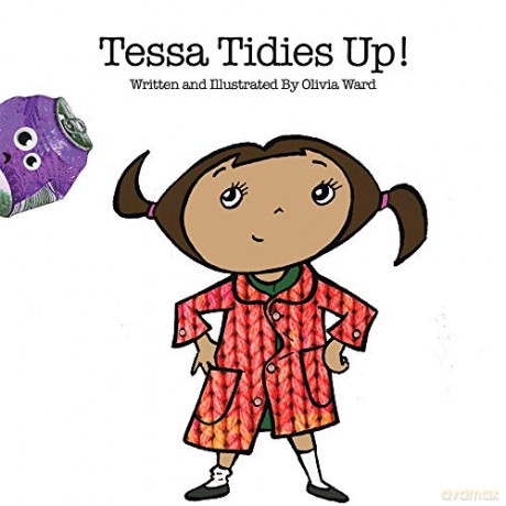 Tessa Tidies Up! - Olivia Ward [KSIĄŻKA]
