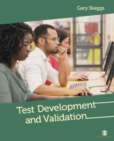 Test Development and Validation - Gary Edward Skaggs [KSIĄŻKA]
