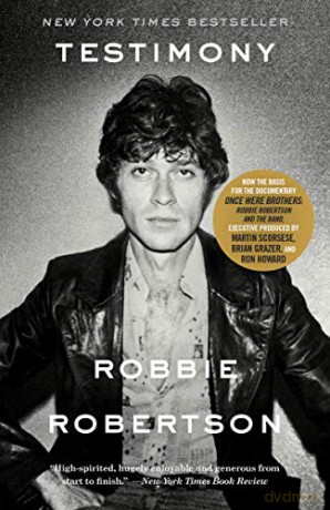 Testimony: A Memoir - Robbie Robertson [KSIĄŻKA]