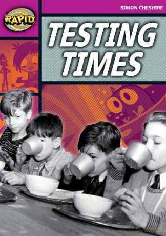 Testing Times: Testing Times (Series 2) (RAPID SERIES 2) - Simon Cheshire [KSIĄŻKA]