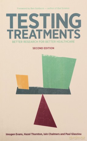 Testing Treatments: Better Research for Better Healthcare - Paul Glasziou [KSIĄŻKA]
