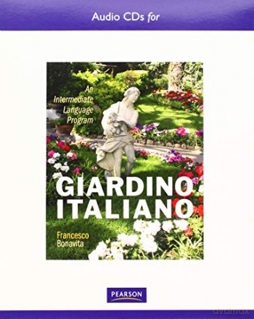 Text Audio CD for Giardino italiano: An Intermediate Language Program - Francesco Bonavita [KSIĄŻKA]